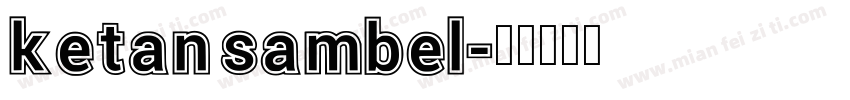ketan sambel字体转换